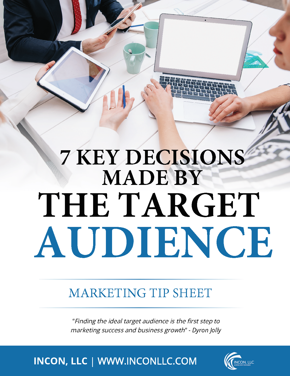 7 Key Decisions Made by The Target Audience Marketing Tip Sheet